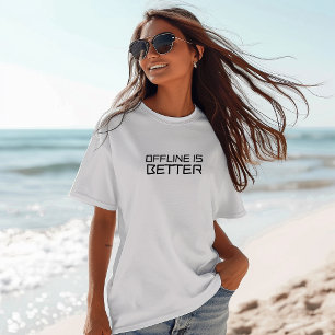 Camisa engraçada de caminhada offline é melhor pre