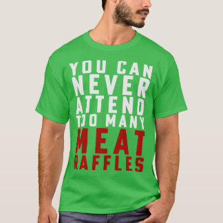 Camisa Engraçada De Carnes Que Você Nunca Pode Ass