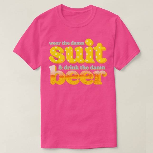 Camisa engraçada de cerveja para beber (Frente do Design)