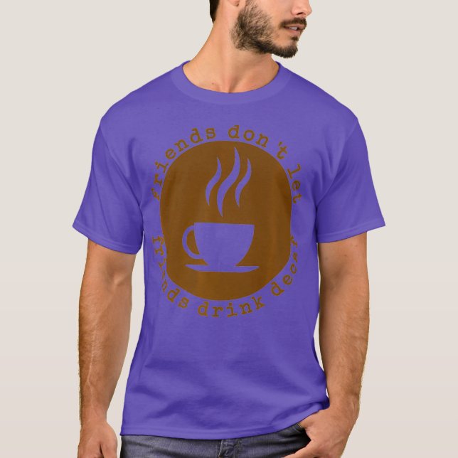 Camisa Engraçada de Decaf Café Sobressalto Engraça (Frente)