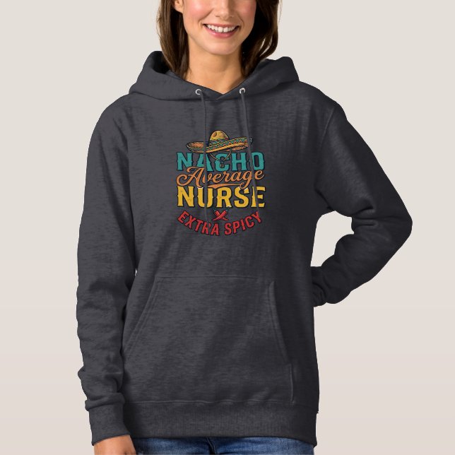 Camisa engraçada de enfermeira Nacho Average Nurse (Frente)
