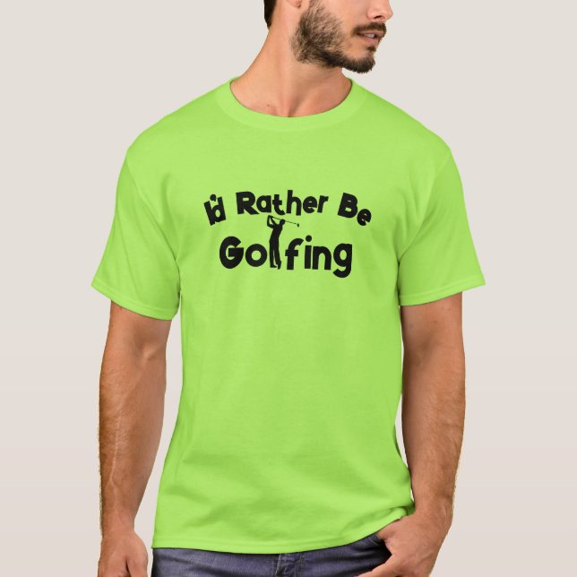 Camisa Engraçada De Golfe - Eu Preferencialmente S (Frente)