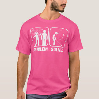 Camisa engraçada de golfistas com problema de golf