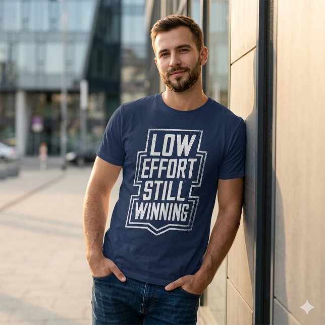Camisa engraçada de meme de baixo esforço ainda ga (Criador carregado)