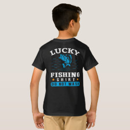 Camisa engraçada de pesca sortuda Não lave camiset
