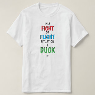 Camisa engraçada de Sobrevivência Luta ou Fuga Hum