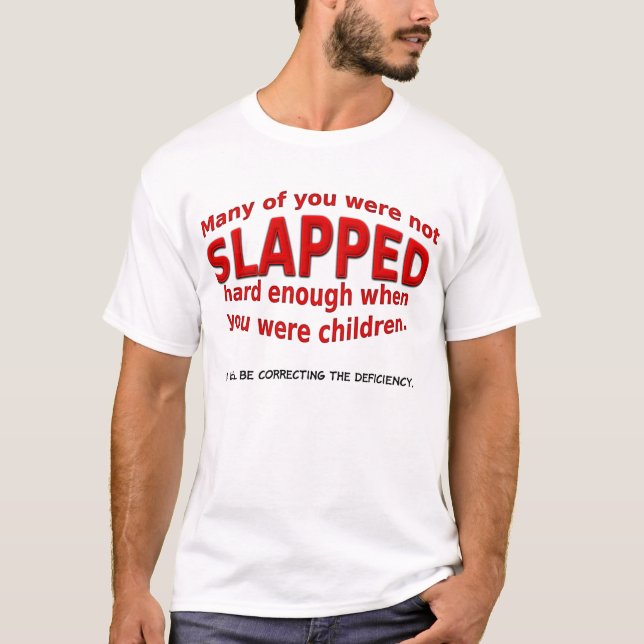 Camisa engraçada de tapa forte o suficiente (Frente)