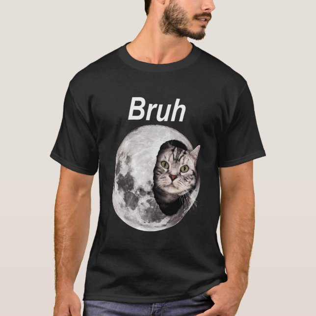 Camisa engraçada do gato Bruh Lua presente do aman (Frente)