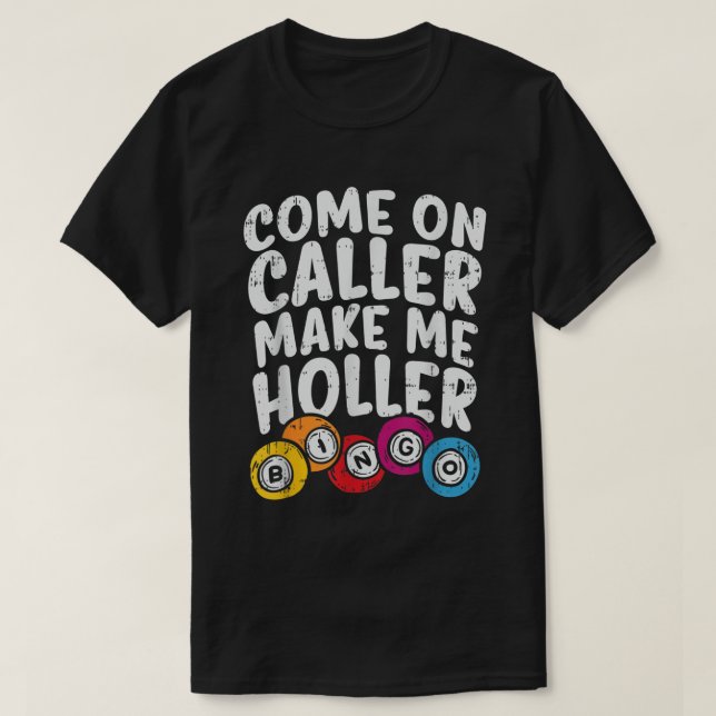 Camisa engraçada para amantes de Bingo com citação (Frente do Design)
