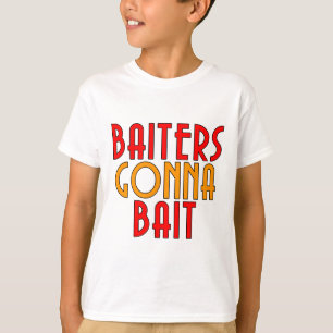 Camisa engraçada para pescadores - Baiters Gonna B