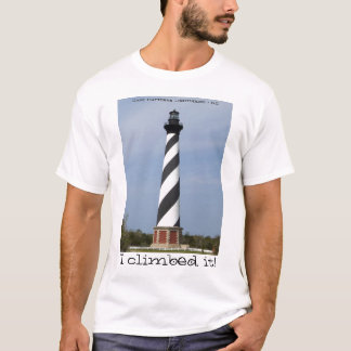 Camisa - farol de Hatteras "eu escalei-o! "