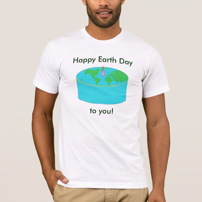 Camisa "Feliz Dia da Terra para você!" (Frente)