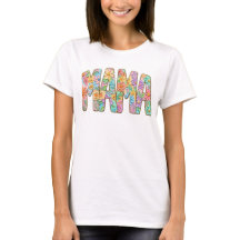 Camisa Floral Mama – Presente do Dia das Mães T Sh