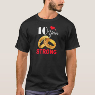 Camisa Forte 10 Anos 10 Aniversário Para Coupl