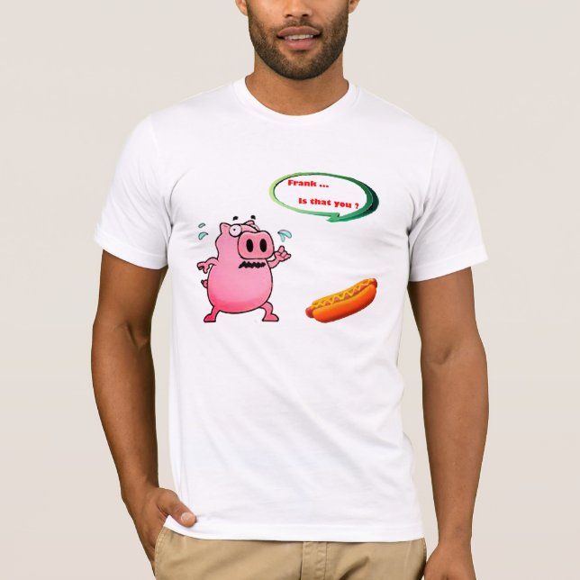 Camisa Frank É Você - Camiseta Engraçada com Nome  (Frente)