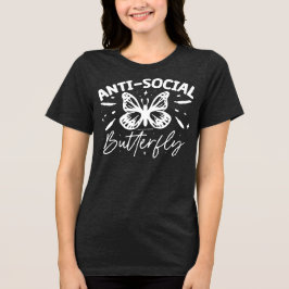 Camisa Gráfica Engraçada - Borboleta Antisocial