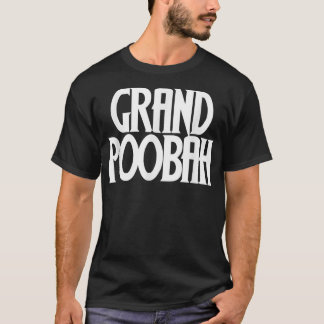 Camisa Grand Poobah para Pai dia de os pais
