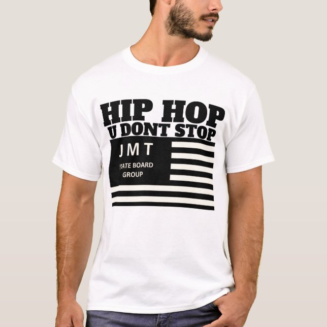 CAMISA HIP HOP U DONT STOP (Frente)