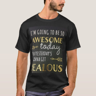 camisa incrível hoje