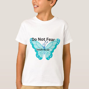 Camisa Infantil Não Tenha Medo Isaías 41:10 Cris