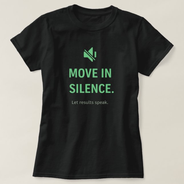 Camisa Inspiradora de Foco Premium Mova-se em Silê (Frente do Design)