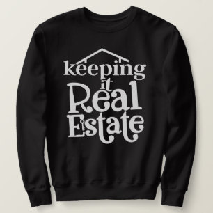 Camisa Keep It Real Estate - Presente Divertido pa