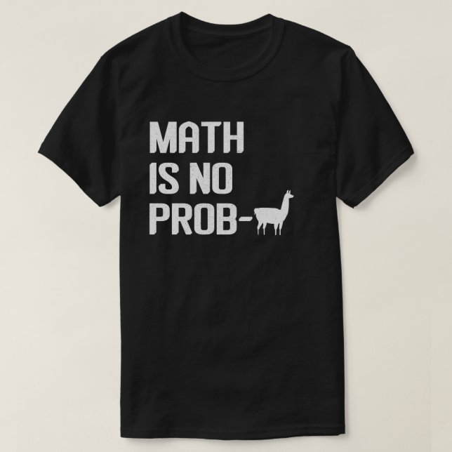 Camisa Llama de Matemática Matemática Não é Proble (Frente do Design)