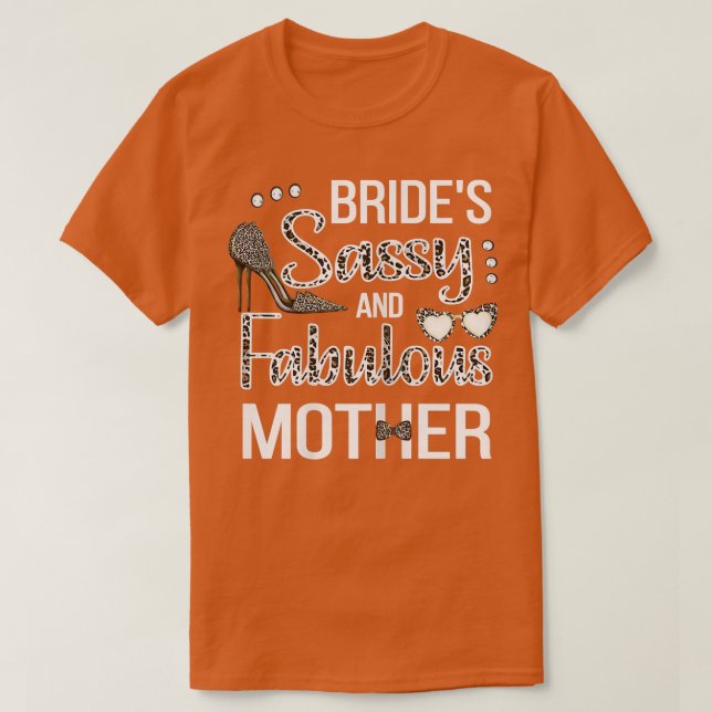 Camisa Mãe Sassy Da Noiva Chuveiro Nupcial Noiva (Frente do Design)