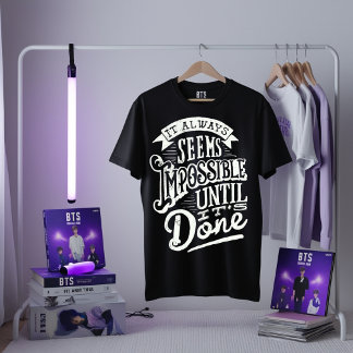 Camisa Motivacional T - Impossível Até Que Seja Fe