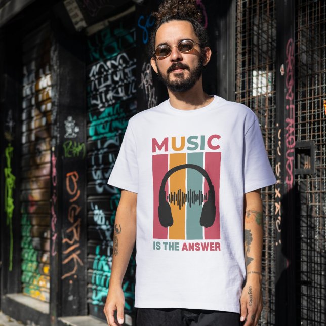 Camisa "Música é a resposta" - Músico convencido (Music Is The Answer shirt - Musician Apparel)