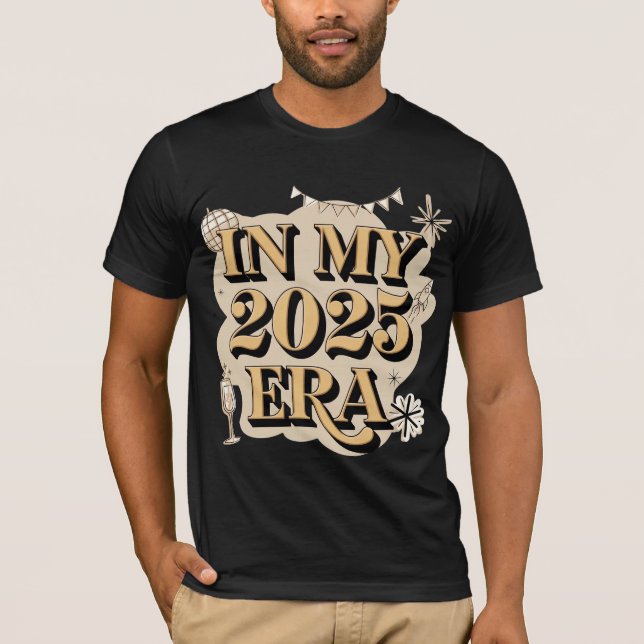 Camisa "Na Minha Era 2025" (Frente)