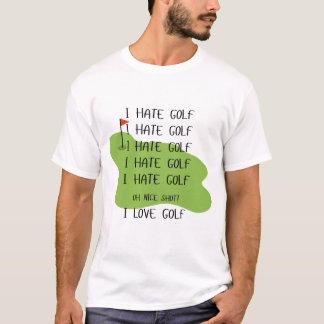 Camisa "Odeio Golfe" para amantes de Golfe