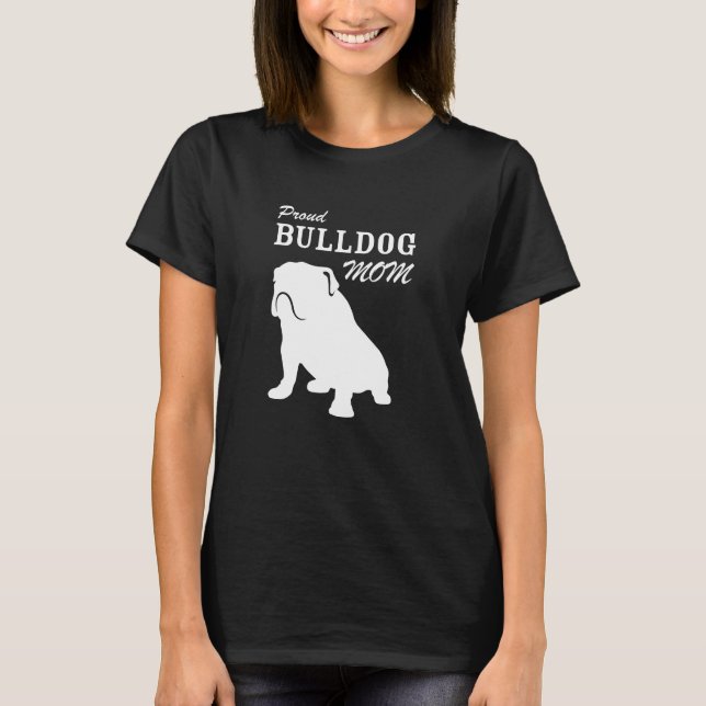 Camisa orgulhosa da mamã do buldogue (Frente)