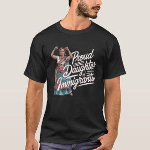Camisa Orgulhosa Filha de Imigrantes Primeira Gera