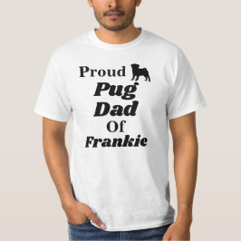 Camisa orgulhosa personalizada do pai T do Pug