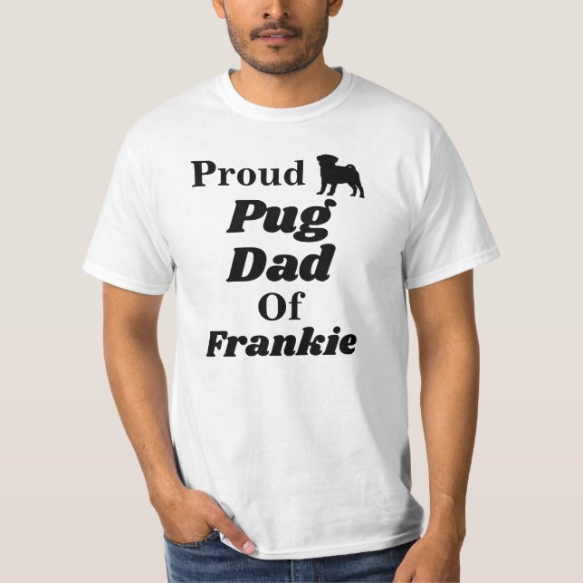 Camisa orgulhosa personalizada do pai T do Pug (Frente)