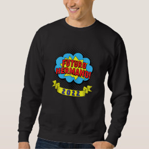 Camisa Para Futuro Hermano 2022 Para Nuevos Herman