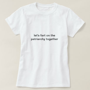 Camisa patriarcal Farting