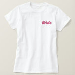 Camisa Polo Bordada Hoodie bordado nobre<br><div class="desc">Mantenha-se confortável enquanto dirige as suas tarefas de pré-casamento com esta linda tee branca bordada com a Noiva. Pode ser personalizado para que a Noiva seja bordada também no verso ou a data do seu casamento Pode ser personalizada com bordados coloridos diferentes.</div>