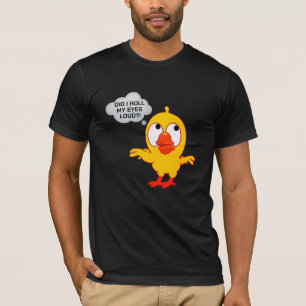 Camisa Roll Engraçada - Teto Snarky Sarcastic Gift