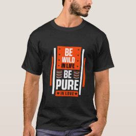 Camisa Selvagem e Livre para uma Vida Apaixonada