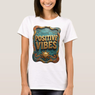 Camisa Sharp Gold POSITIVE VIBES Slogan