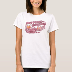 Camisa Sharp Pink BUT FIRST BRUNCH Design