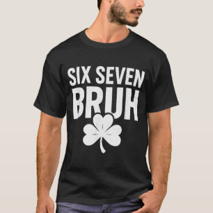 Camisa Six Seven Bruh 67 Camisa Engraçada Saint Pa