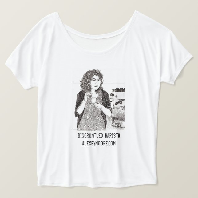 Camisa slouchy desapontada de Barista (Frente do Design)