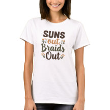 Camisa "Suns Out Braids Out" de Trança
