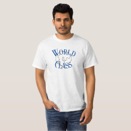 Camisa T de classe mundial