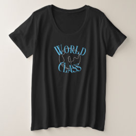 Camisa T de classe mundial