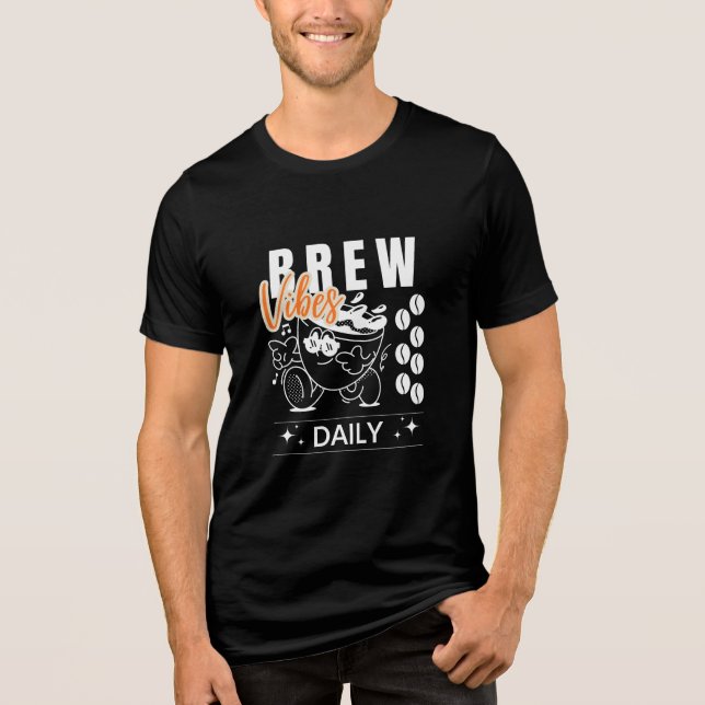 Camisa T do café com retro diário Brew Vibes (Frente)