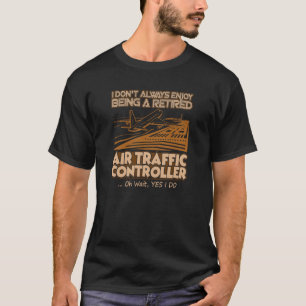 Camisa T Do Controlador De Tráfego Aéreo Aposent